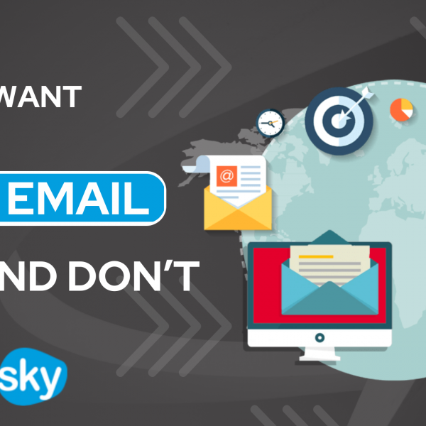 So You Want to Send a Mass Email: 10 Dos and Don’ts